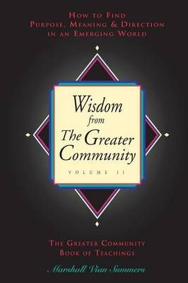 Libro Wisdom From The Greater Community, Vol Ii - Marshal...