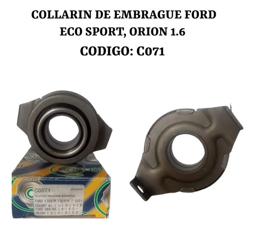 Collarin De Embrague Eco Sport, Orion 1.6 