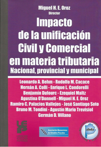 Impacto Unificación Civil Comercial Materia Tributaria Or 