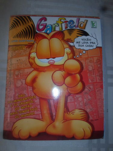 Álbum De Figurinhas Garfield Você! Me Leva Prá Casa Completo