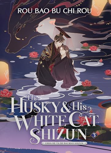 Libro The Husky And His White Cat Shizun 3 (novel) De Rou Ba