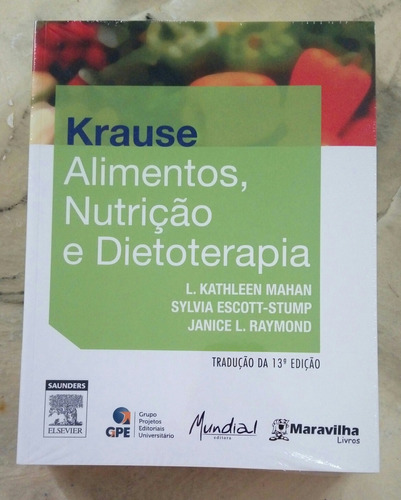 Livro Krause Alimentos, Nutrição E Dietoterapi