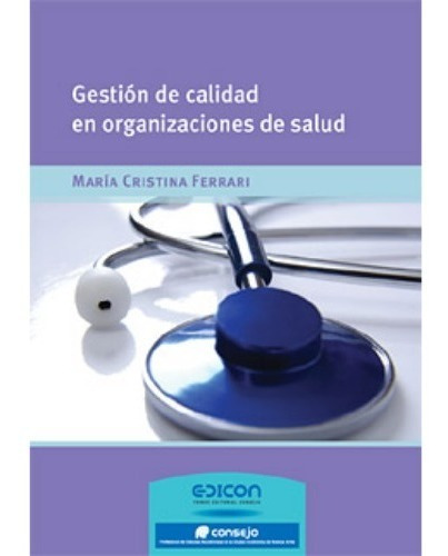 Gestión De Calidad En Organizaciones De Salud  María Ferrari