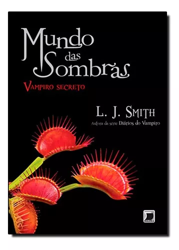 Diários do vampiro: O confronto (Vol. 2), de Smith, L. J.. Série Diários do  vampiro (2), vol. 2. Editora Record Ltda., capa mole em português, 2009