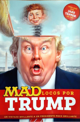 Mad Locos Por Trump