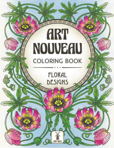 Libro: Art Nouveau Coloring Book: Floral Designs: (inspirati