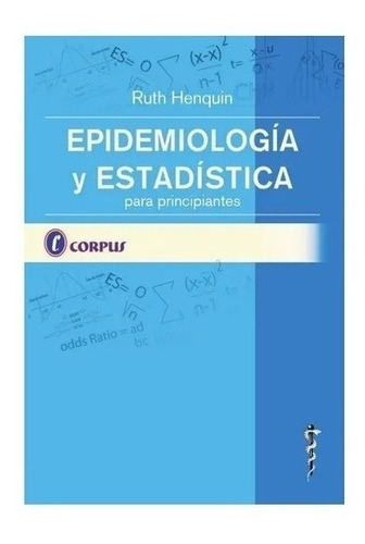 Epidemiología Y Estadística Para Principiantes Nuevo!