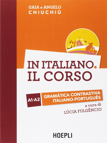 In Italiano Il Corso A1-a2 Gramatica Contrastiva Italiano-po