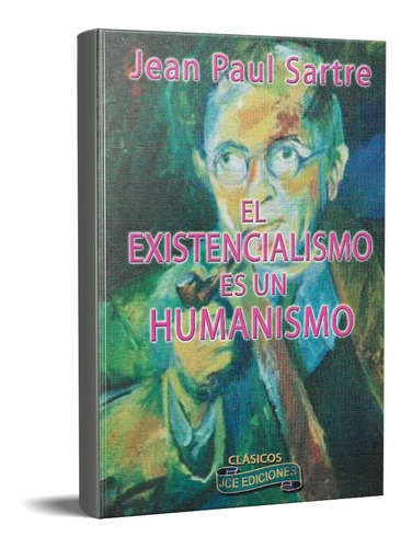 Existencialismo Es Un Humanismo Jean Paul Sartre (jve)