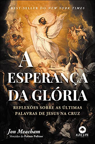 Libro Esperanca Da Gloria A De Meacham Jon Alta Books