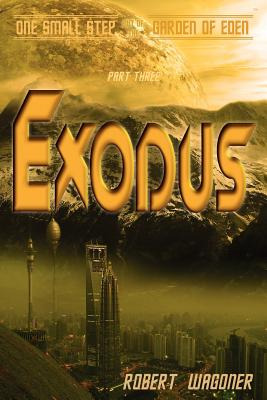 Libro Exodus: One Small Step Out Of The Garden Of Eden - ...