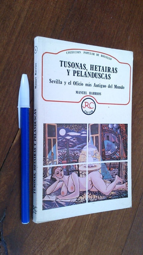 Tusonas Hetairas Y Pelanduscas Sevilla - Manuel Barrios