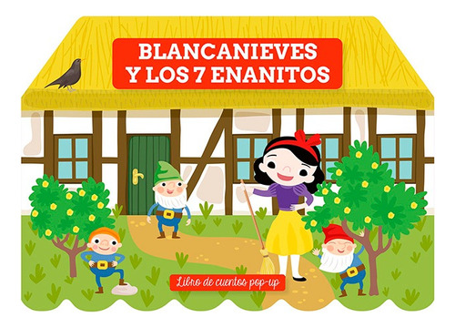 Libro Infantil Cuento Blancanieves Y Los 7 Enanitos Pop Up