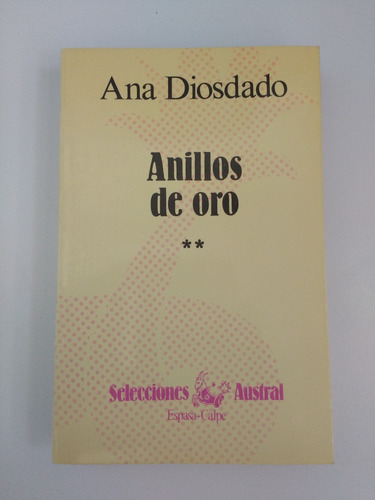 Anillos De Oro 2 - Ana Diosdado