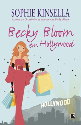 Becky Bloom em Hollywood, de Kinsella, Sophie. Editora Record Ltda., capa mole em português, 2015