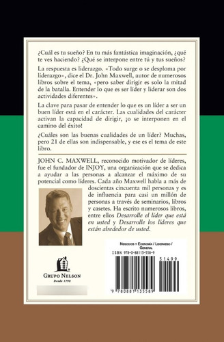 Las 21 Cualidades Indispensables De Un Lider, John Maxwell