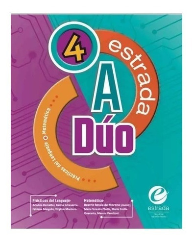 Practicas Del Lenguaje - Matematica 4 - Duo - Estrada