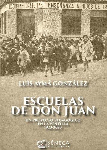 Libro Escuelas De Don Juan - Ayma Gonzalez, Luis