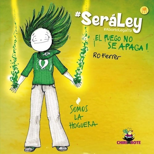 Libro Sera Ley El Fuego No Se Apaga ! De Ro Ferrer