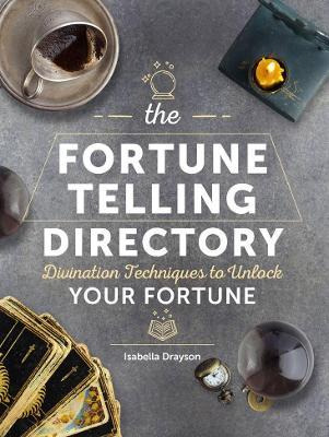 Libro The Fortune Telling Directory : Divination Techniqu...