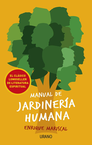 Manual De Jardinería Humana: -: - (crecimiento Personal) / M