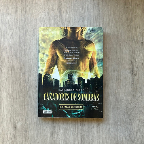 Cazadores De Sombras - Ciudad De Ceniza - Cassanda Clare