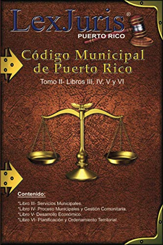 Codigo Municipal De Puerto Rico Tomo Ii- Libros Iii Iv V Y V