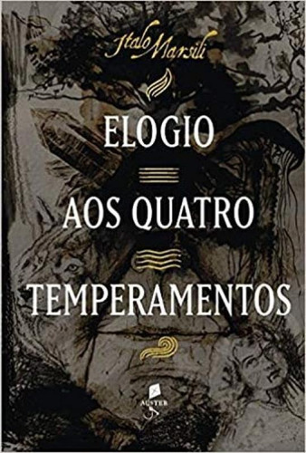 Elogio Aos Quatro Temperamentos