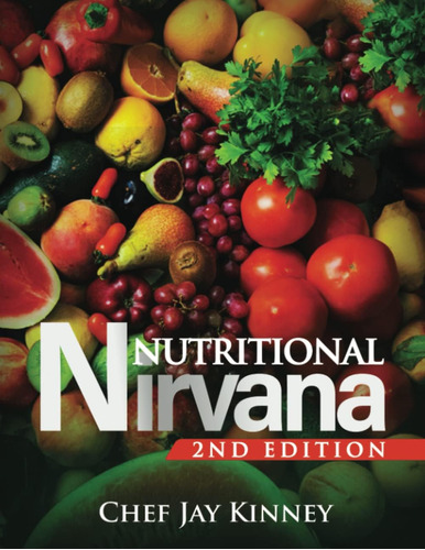 Libro:  Nutritional Nirvana: 2nd Edition