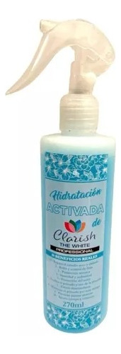 Hidratacion Activada Clarish The White 270 Ml