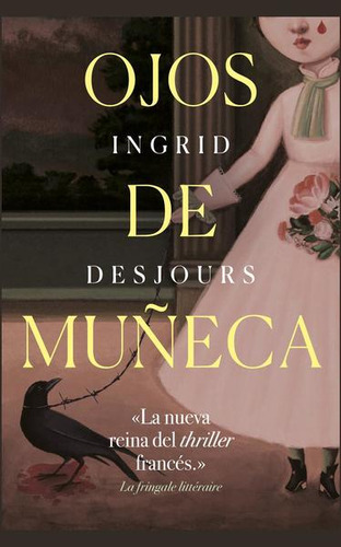 Ojos De Muñeca / Desjours, Ingrid