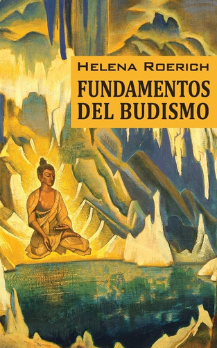 Libro:  Los Fundamentos Del Budismo (spanish Edition)