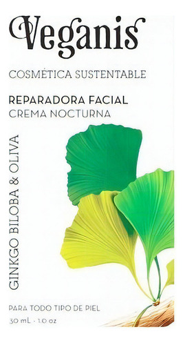 Crema Nocturna Super Reparadora Veganis Con Ginkgo Biloba Tipo De Piel Todo Tipo De Piel