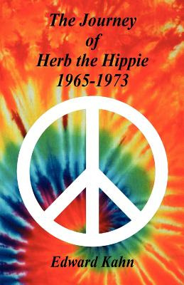 Libro The Journey Of Herb The Hippie - 1965-1973 - Kahn, ...