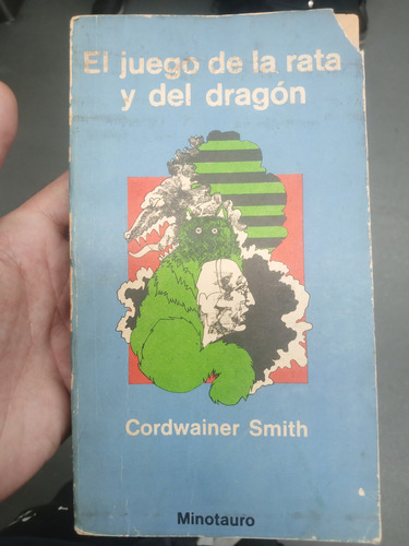 El Juego De La Rata Y El Ratón Cordwainer Smith