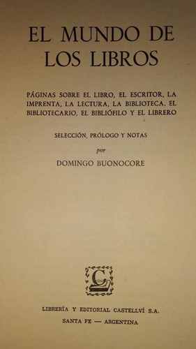 El Mundo De Los Libros - Domingo Buonocore (Usado)