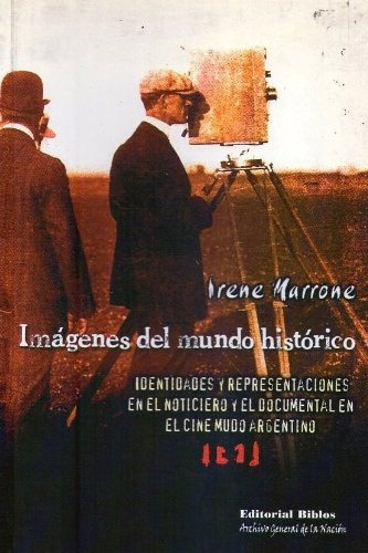Imágenes Del Mundo Histórico, De Marrone Irene. Editorial Biblos, Tapa Blanda, Edición 1 En Español