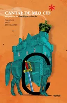 Comprar Clãâ¡sicos Para Estudiantes: El Cantar De Mio Cid (adaptaciãâ³n De Rosa Navarro Durãâ¡n), De Navarro Durán, Rosa. Editorial Edebé, Tapa Blanda En Español