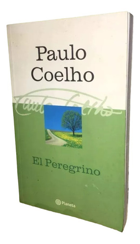 Libro, El Peregrino De Paulo Coelho.
