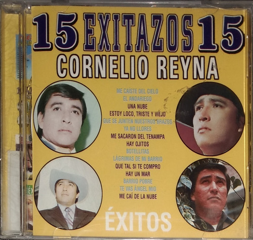 Cornelio Reyna - 15 Exitazos