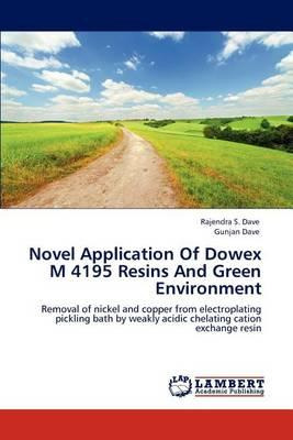 Libro Novel Application Of Dowex M 4195 Resins And Green ...