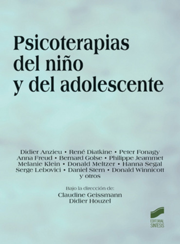 Psicoterapia Del Niño Y El Adolescente-