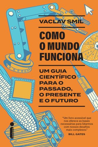 Libro Como O Mundo Funciona Um Guia Científico Para O Passad