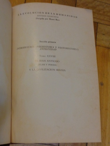 El Iran Antiguo (elam Y Persia) Civilización Irania. H&-.