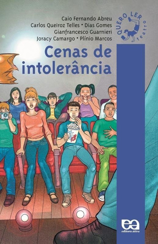 Cenas De Intolerância, De Caio Fernando Abreu. Editora Ática Em Português