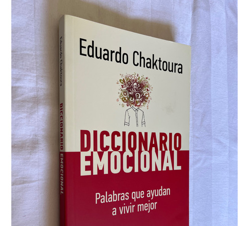 Diccionario Emocional Eduardo Chaktoura Palabras Que Ayudan