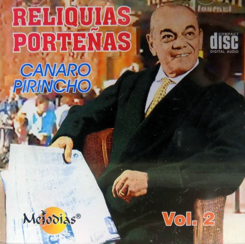 Canaro / Pirincho - Reliquias Porteñas Vol. 2 