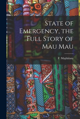 Libro State Of Emergency, The Full Story Of Mau Mau - Maj...