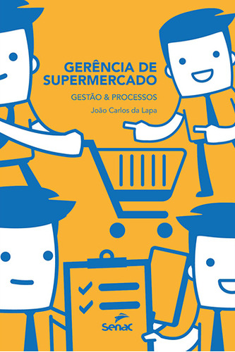 Livro Gerencia De Supermercados - Gestao E Processos