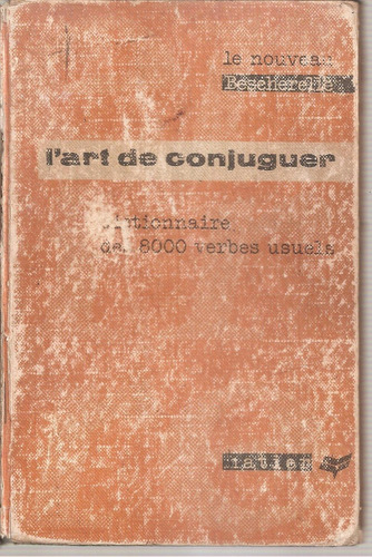 L'art De Conjuguer Bescherelle Hatier (en Frances)